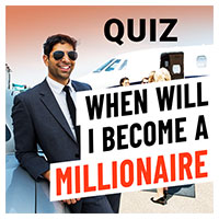 “When Will You Be a Millionaire?” Quiz